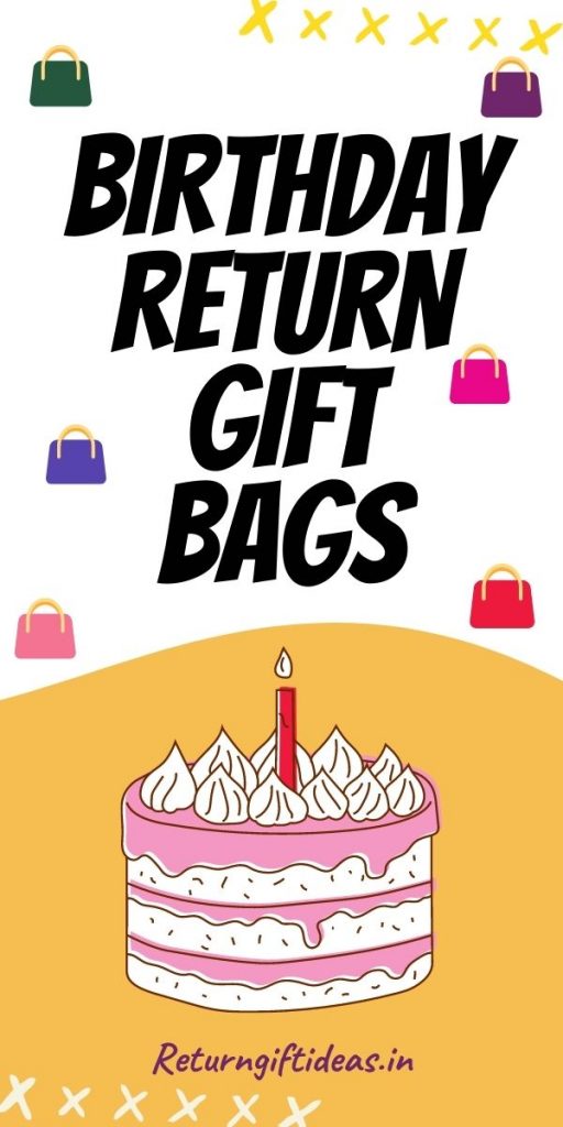 birthday return gift bags